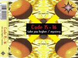 CODE 15 - Take you higher (shattered trans mix)