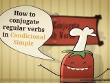 Learn How To Conjugate Spanish Verbs in Condicional Simple (Conditional)