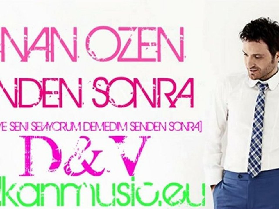 Sinan Özen - Senden Sonra
