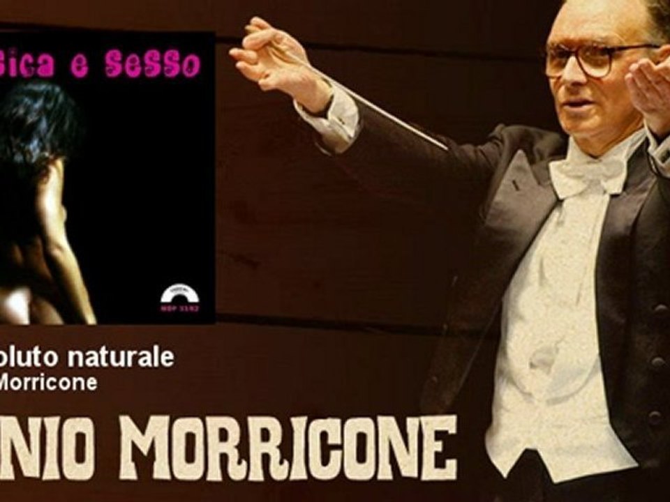 Ennio Morricone - L'assoluto naturale - EnnioMorricone