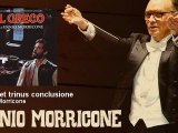 Ennio Morricone - Unus et trinus conclusione - EnnioMorricone