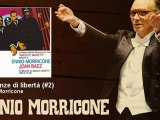 Ennio Morricone - Speranze di libertà (#2) - EnnioMorricone