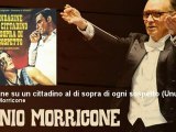 Ennio Morricone - Indagine su un cittadino al di sopra di ogni sospetto - Unused Take