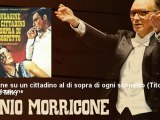 Ennio Morricone - Indagine su un cittadino al di sopra di ogni sospetto - Titoli Stereo Mix