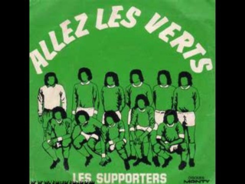 Les supporters -Allez les verts (1976)