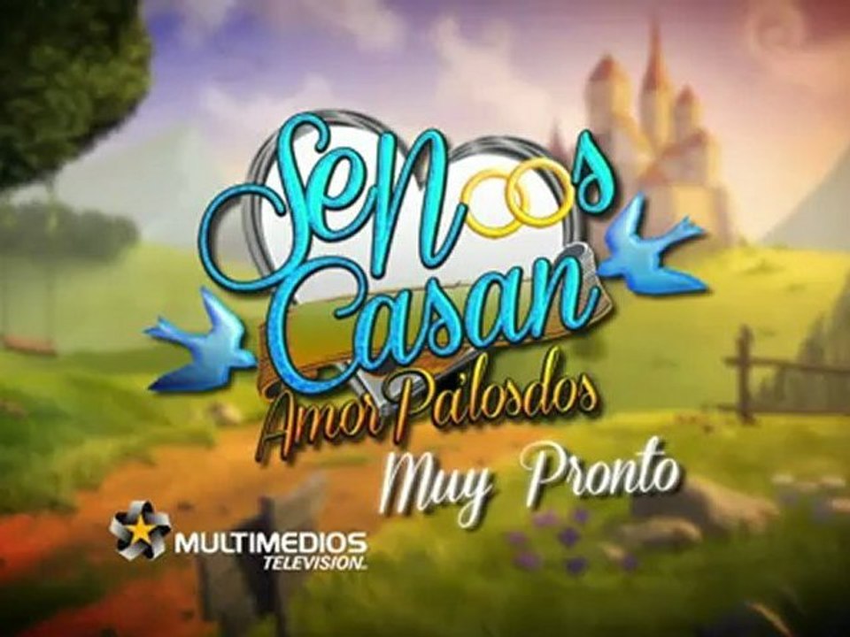 Se Nos Casan ''Amor Pa`los dos'' PROXIMAMENTE