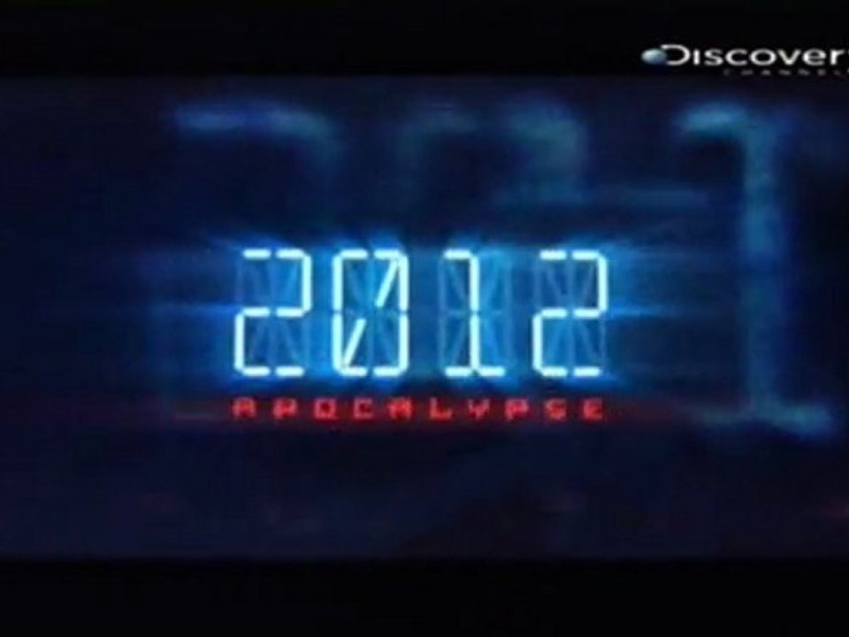 21 12 2012  [Discovery Channel]