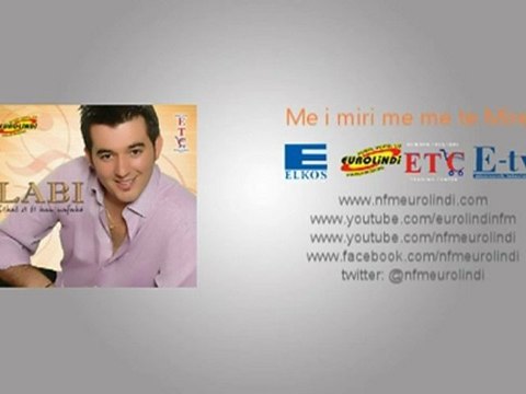 Labi - Çikat si ti kan nafakë (Eurolindi & ETC)