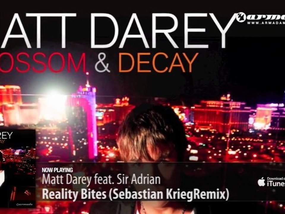 Matt Darey feat. Sir Adrian - Reality Bites (Sebastian Krieg Remix) (From: 'Blossom & Decay')