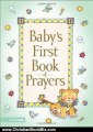 Christian Book Review: Baby's First Book of Prayers by Melody Carlson, Judith Pfeiffer