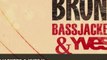 Bassjackers & Yves V - Bronx (Original Mix)