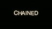 2012 - Chained - Jennifer Chambers Lynch