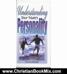 Christian Book Review: Understanding Your Mate's Personality by Joyce Meyer