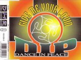 D.I.P. - Give me your lovin (club dance mix)