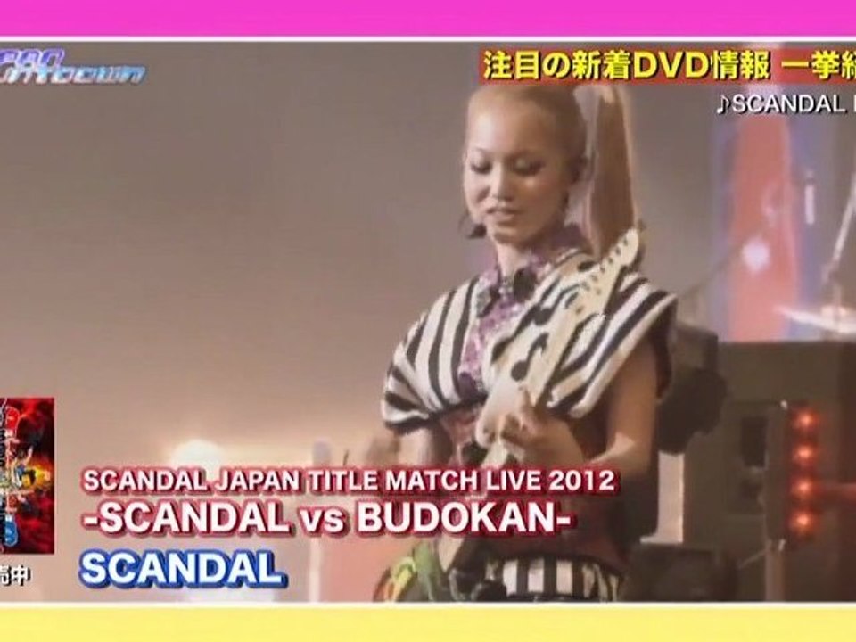 SCANDAL V.S  BUDOKAN DVD SPOT! (02.September 2012)