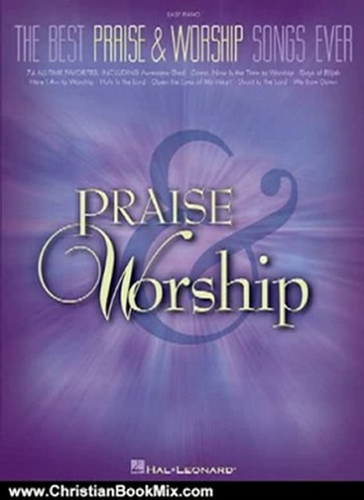 Christian Book Review: The Best Praise & Worship Songs Ever (Piano/Vocal/Guitar Songbook) by Hal Leonard Corporation