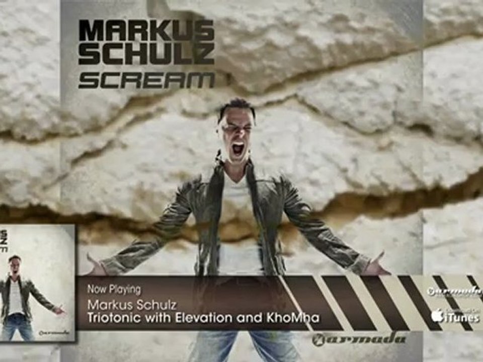 Markus Schulz with Elevation & KhoMha - Triotonic (From: Markus Schulz - Scream)