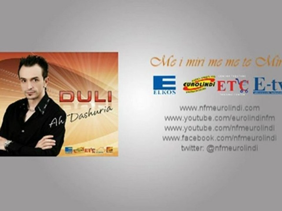 Duli-Hajde nisja dashurisë,,Eurolindi&Etc,,
