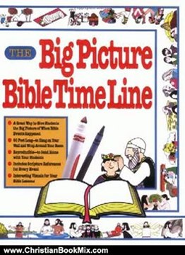 Christian Book Review: The Big Picture Bible Timeline Book by Gospel Light