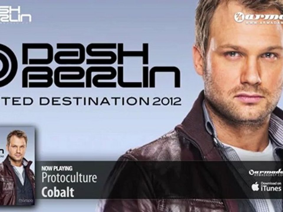 Protoculture - Cobalt (From: Dash Berlin - United Destination 2012)