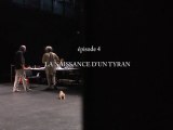 Britannicus - Le Journal de la création - Episode 4 : La Naissance d'un tyran