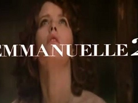 Emmanuelle 2 - International Trailer - BANDE ANNONCE - EMMANUELLE 2 - MUSIQUE FRANCIS LAI