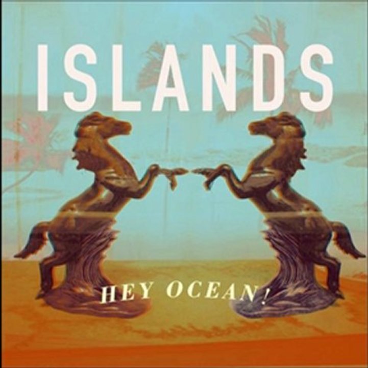 Hey Ocean! - Islands