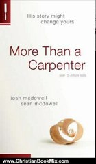 Christian Book Review: More Than a Carpenter by Josh D. McDowell, Sean McDowell