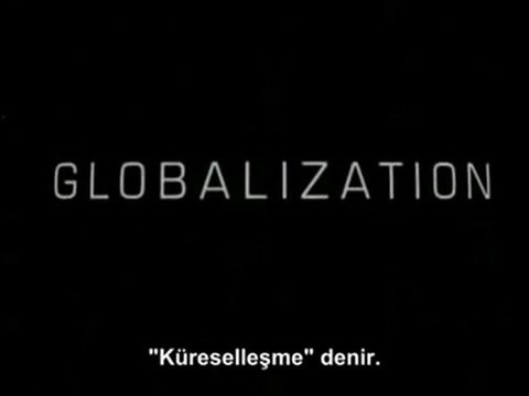 Küreselleşme / Zeitgeist / Türkçe Alt Yazılı