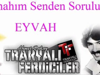Ferdi Tayfur & Eyvah ( Günahım Senden Sorulur )