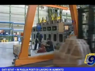 Dati ISTAT | In Puglia posti di lavoro in aumento