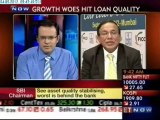 ET Now - Growth woes hit loan quality