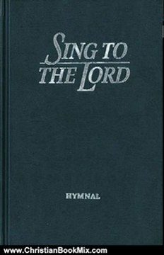 Christian Book Review: Sing to the Lord: Hymnal (Black) by Ken Bible