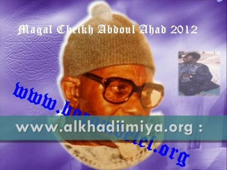 Waxtanou S.Mouhamadoul Mahfouz  Mbacké Ci Serigne Abdoul Ahad