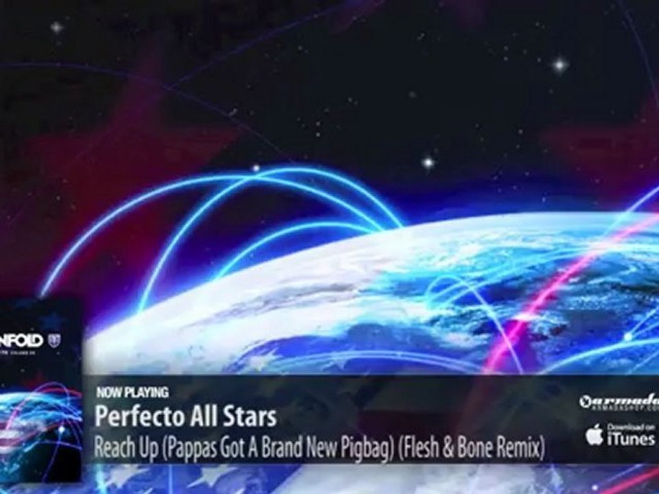 Perfecto All Stars - Reach Up (Pappas Got A Brand New Pigbag) (Flesh & Bone Remix Edit)