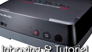 UNBOXING & TUTORIEL [HD] - AverMedia Game Capture HD