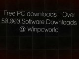 Free PC downloads - Over 50,000 Software Downloads @ Winpcworld