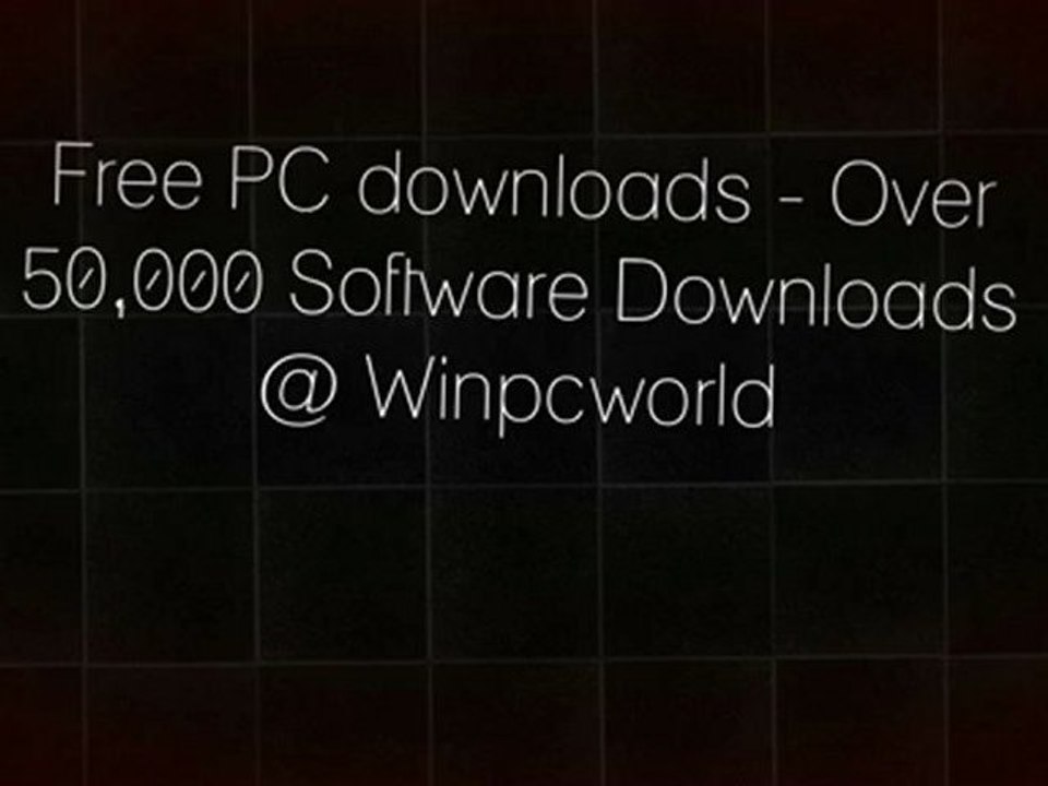 Free PC downloads - Over 50,000 Software Downloads @ Winpcworld