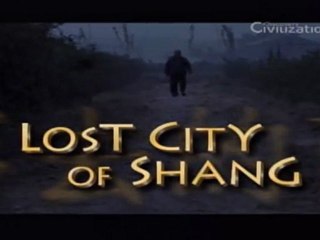 A Cidade Perdida de Shang  [Discovery Civilization]