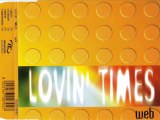 WEB - Lovin' times (extended mix)