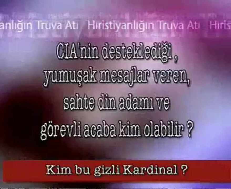 İslam dünyasındaki gizli kardinal kim?