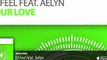 DJ Feel feat. Aelyn - Your Love (Original Vocal Mix)