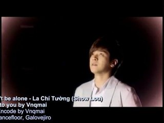 [Vietsub Kara] You Won't Be Alone - Show Lou