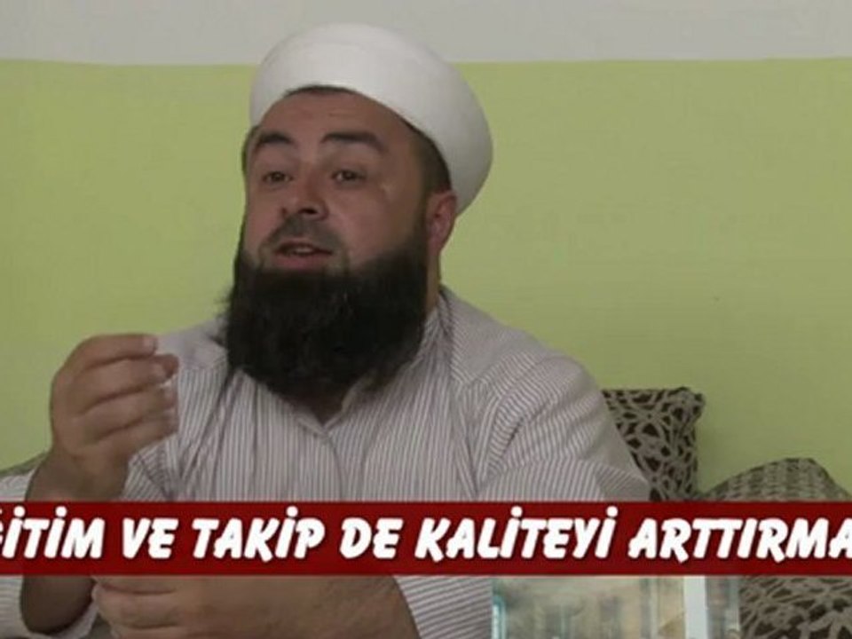 Fatih Medreseleri Masum Bayraktar Hoca Efendi 2012-2013 Eğitim Yılı Görüşleri