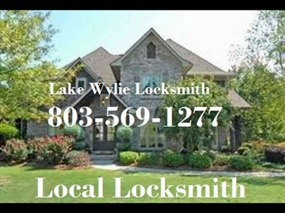 Lake Wylie Locksmith 803-569-1277  Locksmith Lake Wylie SC