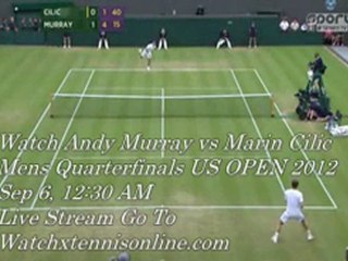 Andy Murray vs Marin Cilic US OPEN 2012 Match Live Online