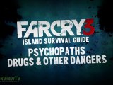 Far Cry 3 | Island Survival Guide Part 2: 
