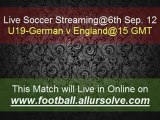 Watch Online Live Streaming German Under 19 V England Under 19 on SkySports 1