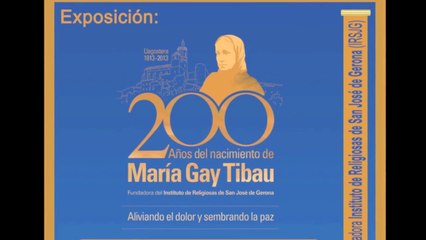 200 años - María Gay Tibau. Fundadora IRSJG.