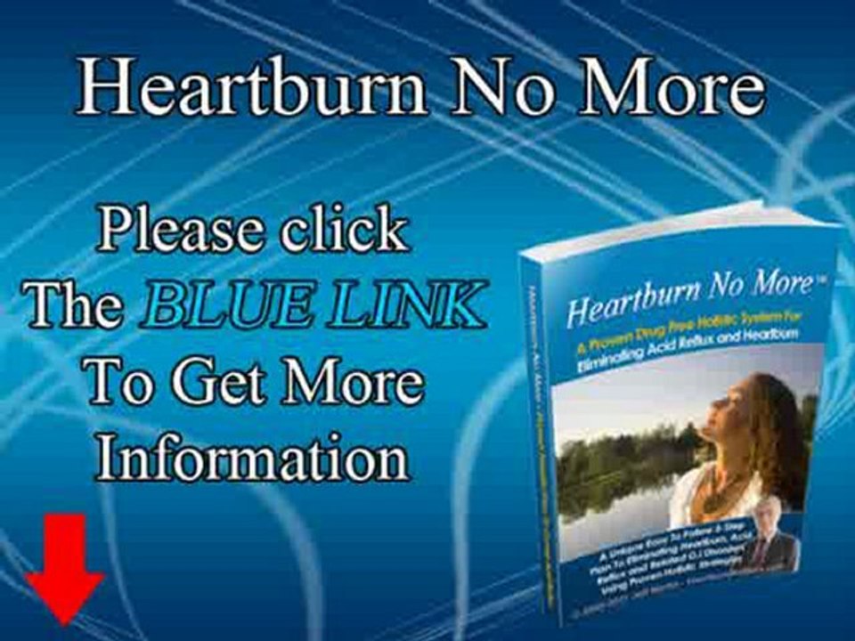 Heartburn No More Reviews - Tips to Treat Heartburn Naturally